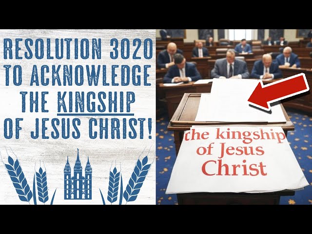 Resolution HCR 3020 to Recognize the "Kingship of Jesus Christ Over All the World"