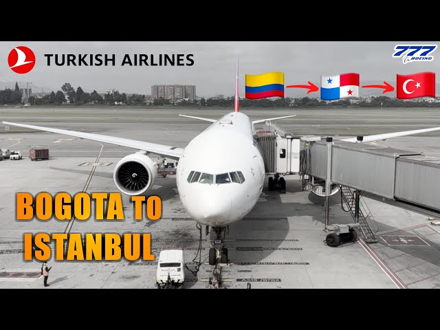 TURKISH AIRLINES Bogota to Istanbul FLIGHT REPORT (# 106)