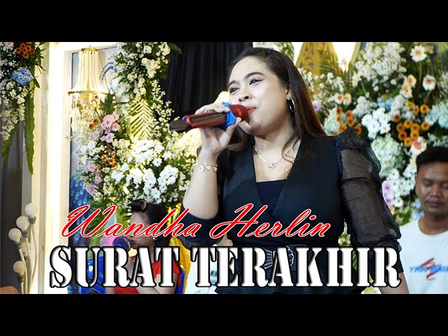 SURAT TERAKHIR//WANDHA HERLIN//PARADISE STAR//LIVE BANJARDOWO