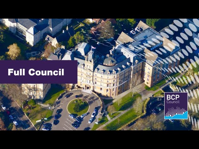 Full Council Reconvened from 20 February 2024 adjournment, 27 February 2024, 7.00pm  |  BCP Council