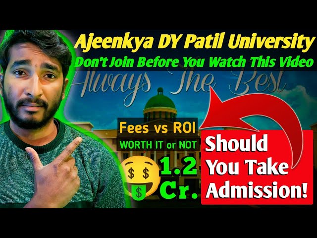 🤔 Ajeenkya DY Patil University Review 2024: Admission, Placement, & Campus Life ⋮ The Rankers Vision