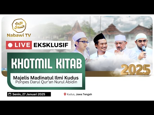 🔴LIVE Khotmil Kitab - Majelis Madinatul Ilmi Kudus - KH Ahmad Baha'uddin Nursalim 2025 | Nabawi TV