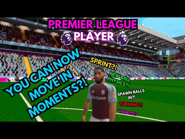 THIS NEW UPDATE IS GAME CHANGING! - Premier League Player VR