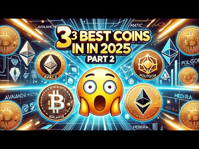 🚀"Top 3 Best Coins to Buy in 2025 (Part 2)"Massive Growth Potential!🚀