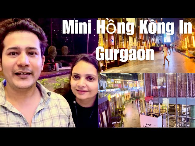 Mini Hong Kong In Gurgaon |Hangout places in gurgaon | Ashwanisinghvlogs | #nightlife #gurgaon