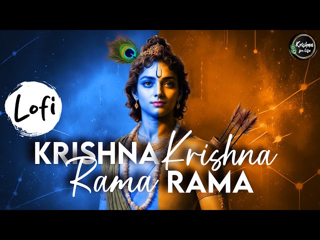 Krishna Krishna Rama Rama Lofi | Krishna Lofi Bhajan | Krishna Mantra | Krishna Lofi Song