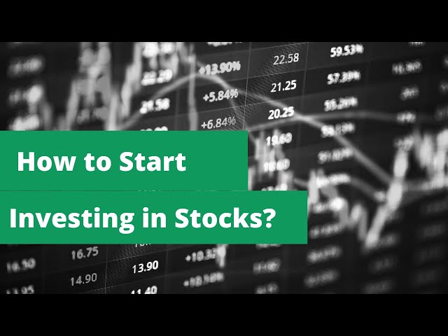 How to Start Investing in Stocks?