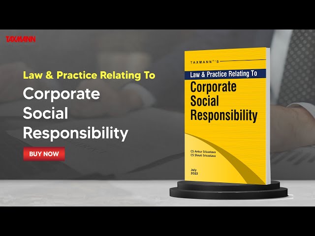 Taxmann's Law & Practice Relating To Corporate Social Responsibility | Detailed Handbook & Guide