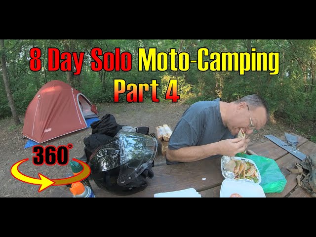 8 Day Solo Moto-Camping Trip - Part 4