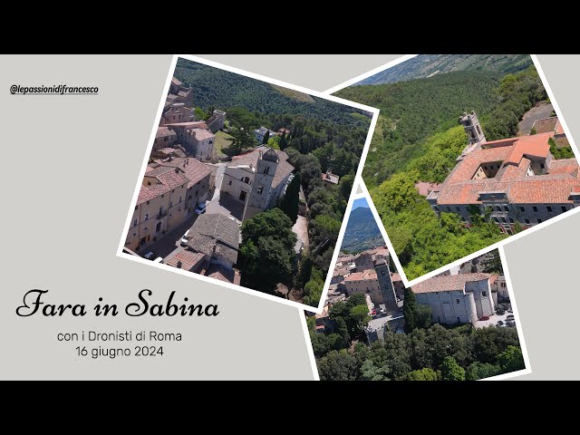 Esplorando il Lazio: Fara Sabina da drone 4K HDR