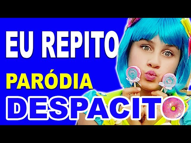 EU REPITO 🎵 Paródia do Despacito da Mileninha