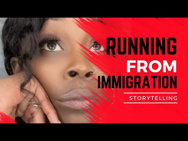 STORYTELLING |RUNNING FROM IMMIGRATION |🏃🏾‍♀️🏃🏾‍♀️💨|ITSWHITNEY #immigration @Itswhitney2