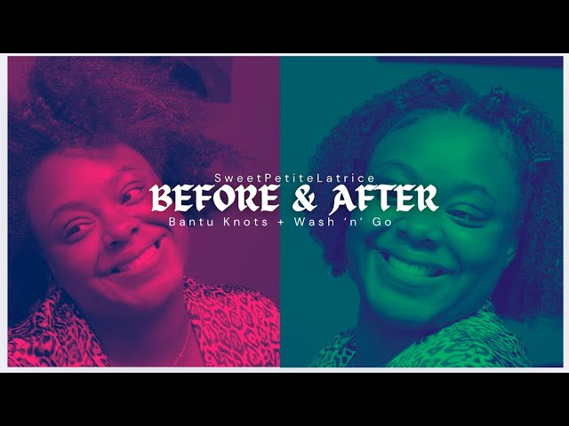 VLOGMAS 5: BANTU KNOTS + WASH & GO | SweetPetiteLatrice