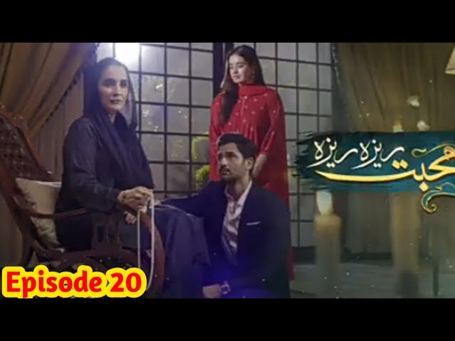 Mohabbat Reza Reza Episode 20 Promo - Mohabbat Reza Reza Episode 20 Teaser