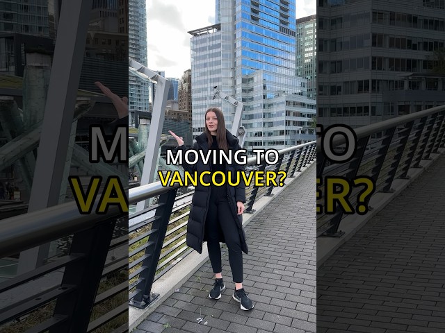 Moving to Vancouver? Here’s a few things you should know #vancouver #canada #realestate #realtor