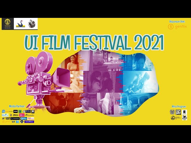 Mahasiswa Film vs Mahasiswa Komunitas Film: Peran dalam Perkembangan Perfilman Indonesia @UIFF 2021