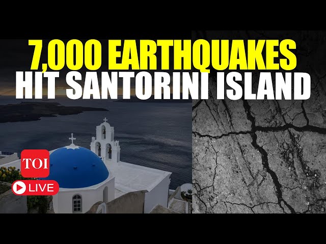 Santorini Earthquake Updates | Greece’s Santorini Hit By Over 7,000 Earthquakes, Emergency Declared