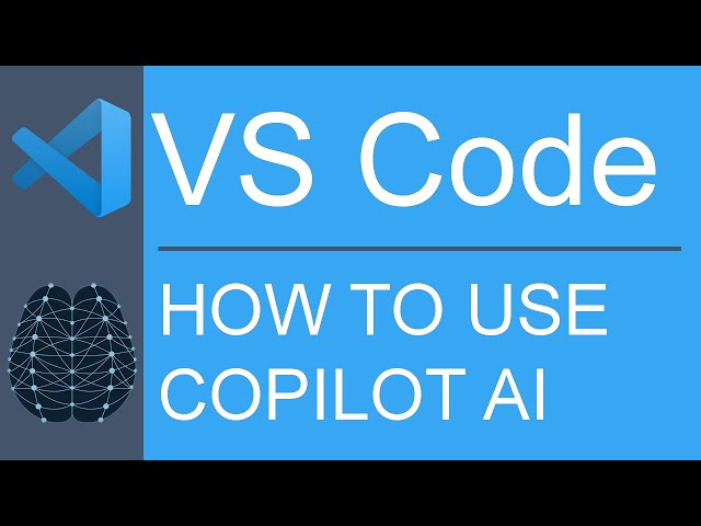 VS Code | Functionality | Use Copilot AI