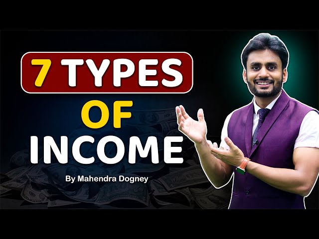 7 TYPES OF INCOME || share market free course video in hindi by Mahendra Dogney