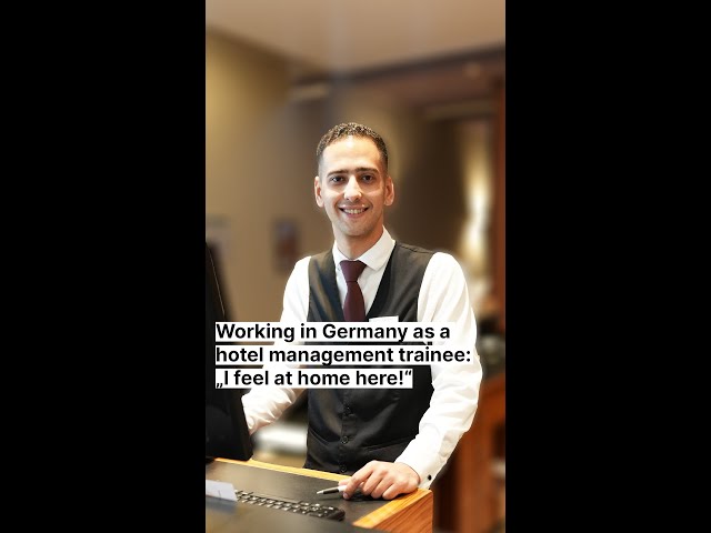 Working in Germany as a hotel managament trainee