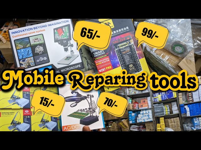 Mobile Repairing Tools Wholesale Market Karolbagh Delhi ||