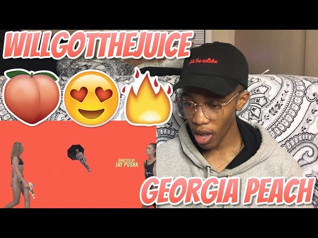 WillGotTheJuice - Georgia Peach (Official Music Video) | Reaction