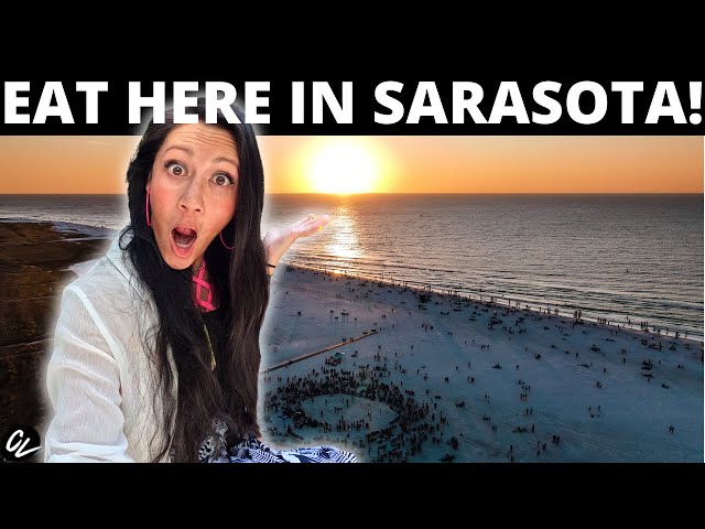 10 places to EAT in Sarasota Florida!