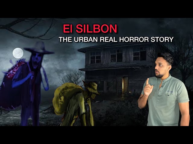 EL SILBON - THE URBAN REAL HORROR STORY OF SOUTH AMERICA😨EL SILBON NIGHTMARE OF EVERY CITIZENS 💀