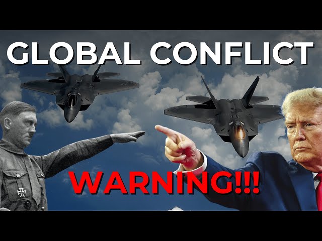 WWII Parallels to Today's World | Global Conflict Warning