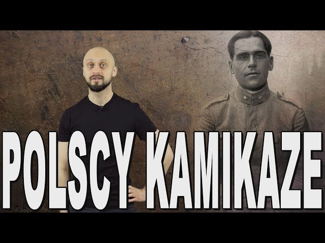 Polscy kamikaze. Historia Bez Cenzury