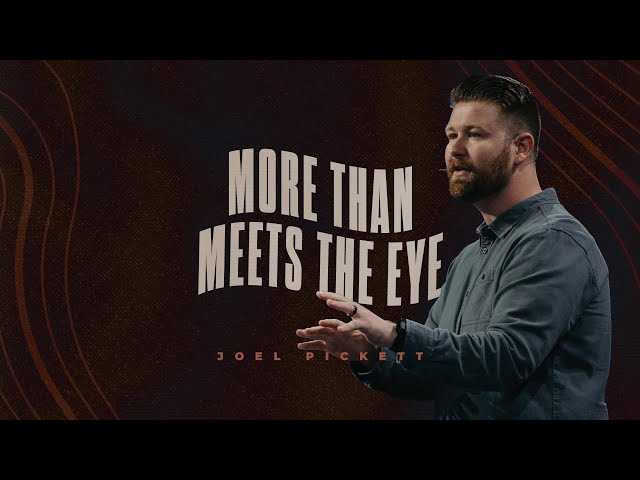 More Than Meets the Eye (Joshua 9) | Joel Pickett