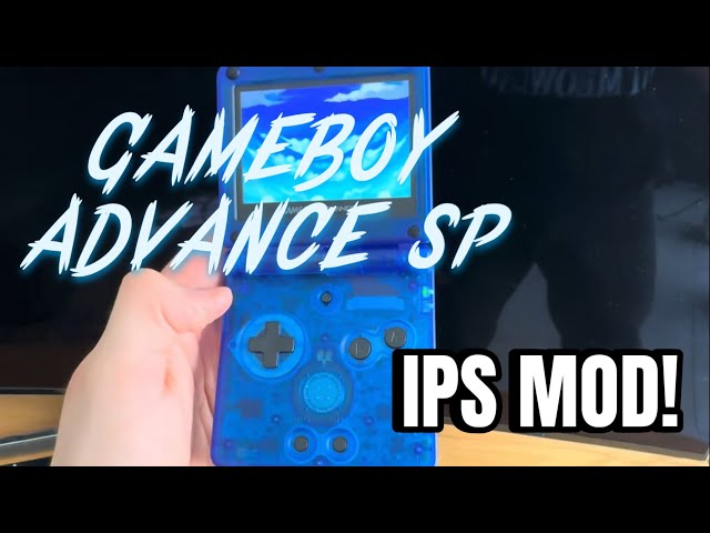 GameBoy Advance SP IPS MOD!