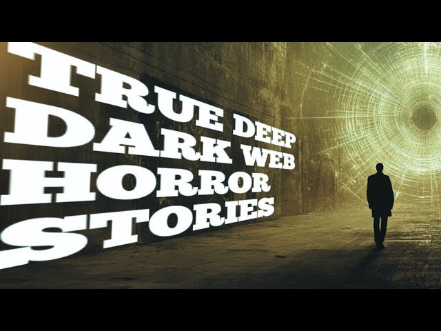 5 TRUE Deep DARK WEB Scary Stories from Reddit