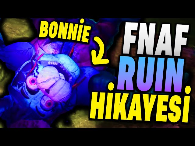 Bonnie Ö*ldü Mü? / FNAF Security Breach Ruin Bilmediğiniz Tüm Hikayesi