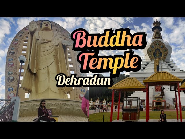 Buddha Temple Dehradun | Top Dehradun Tourist Places | Uttarakhand | 4K tour