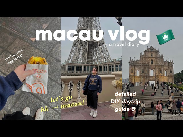 MACAU travel vlog 🇲🇴 Detailed Daytrip Guide from Hongkong to Macau + 5 places to visit! 2024