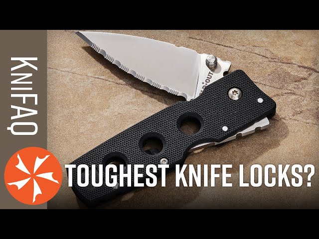 KnifeCenter FAQ #202: The Most Durable Knife Locks