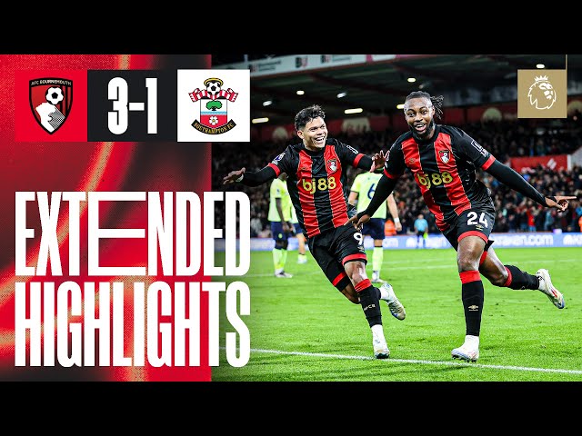 Extended Highlights: Fine Evanilson finish and Semenyo stunner as Cherries sweep aside Southampton