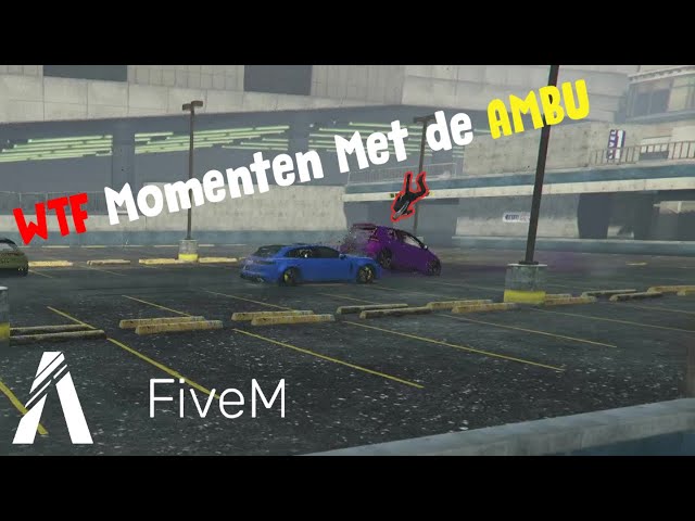 WTF Momenten Met de AMBU | GTA FiveM