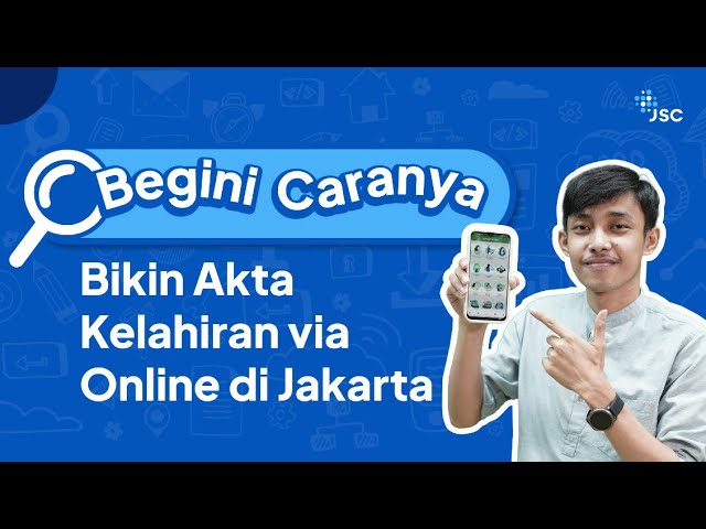 Cara Bikin Akta Kelahiran Online di Jakarta