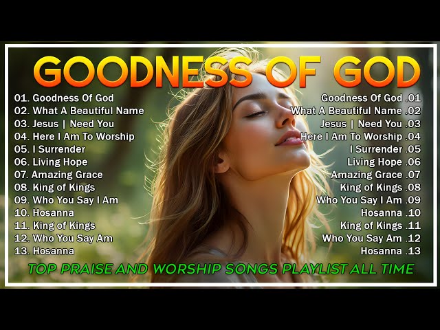 Special Hillsong Worship Songs Playlist 2025 ✝ Best Praise And Worship  🎵 Goodness Of God