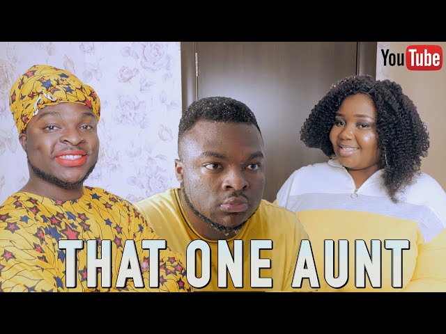 AFRICAN HOME: THAT ONE AUNT