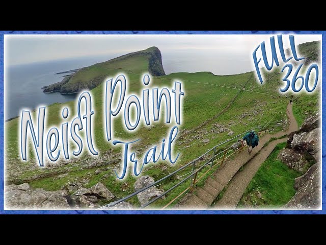 Neist Point Trail | Scotland 360