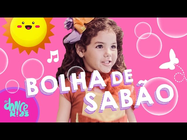 Bolha de Sabão - Galinha Pintadinha - Coreografia | FitDance Kids