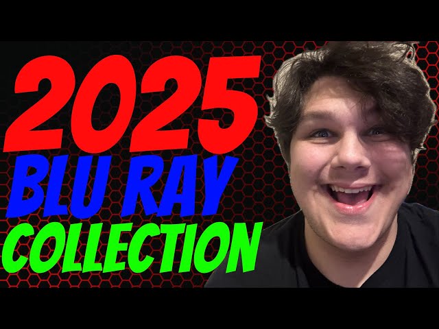 2025 Complete Blu Ray Collection