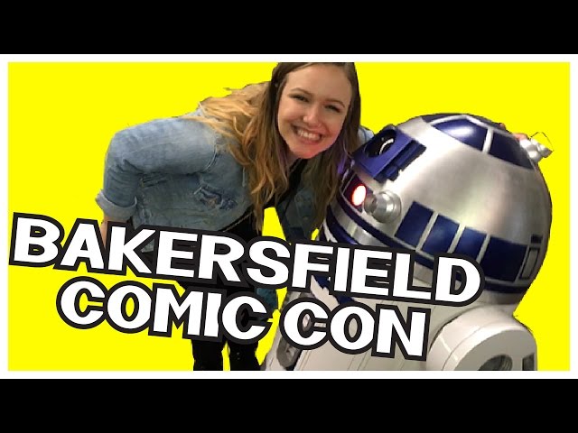 Bakersfield Comic Con | The Cool, The Weird and The Nerdy