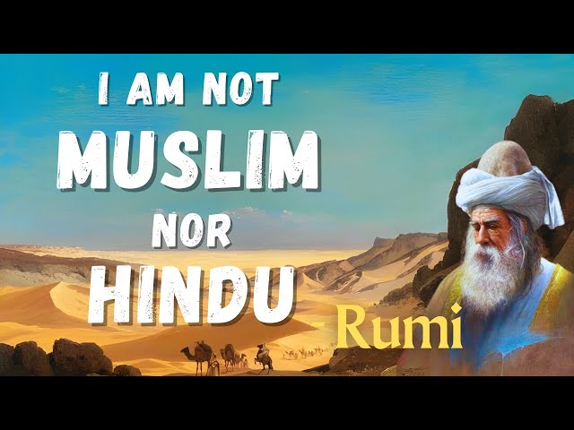 I am Not from This World ~ Rumi | Full Poem