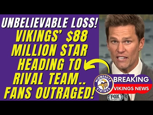 🚨😡VIKINGS FANS, REACT: IS LOSING A $88M PRO BOWLER JUSTIFIABLE? UNBELIEVABLE! MINNESOTA VIKINGS NEWS