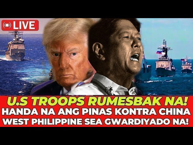 🔴 HUKBONG SANDATAHAN ng AMERIKA nasa PINAS dumating sa WEST PHILIPPINE SEA!