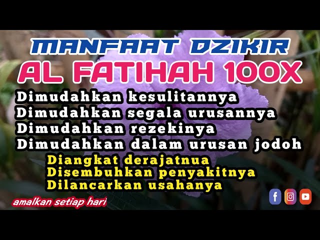 DZIKIR SURAT AL FATIHAH 100X, DILANCARKAN REZEKINYA, Amalan Pembuka Pintu Rezeki @caha